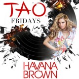 Contest: Win a Pair of Tickets to Havana Brown August 15th at TAO in Las Vegas
