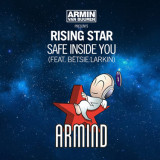 Video: Armin van Buuren Presents Rising Star Feat. Betsie Larkin “Safe Inside You”