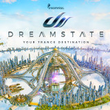 Dreamstate: Lineup Announced for Insomniac’s First All Trance Event