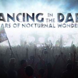 Nocturnal Wonderland 2015: Dancing in the Dark Documentary