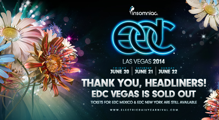 SOLD OUT! EDC Las Vegas 2014 Tickets Sell Out in Record Time