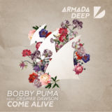 Review: Bobby Puma ft. Desiree Dawnson Come Alive on Armada Deep